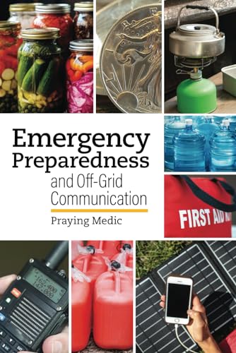Emergency Preparedness and Off-Grid Communication von DHayes Media